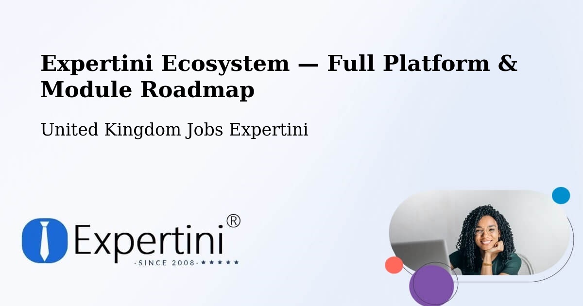 Expertini Ecosystem — Full Platform & Module Roadmap – Preston